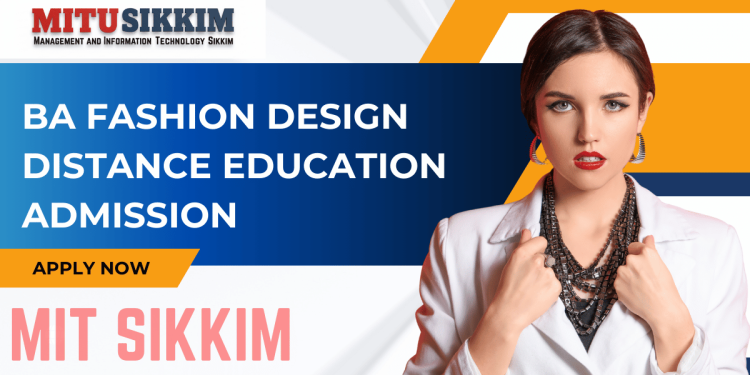BA Fashion Design Distance Education Admission