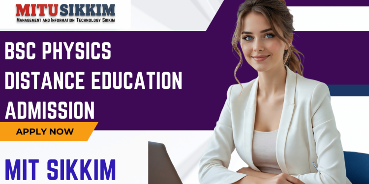 BSC Physics Distance Education Admission