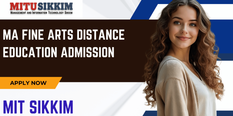 MA Fine Arts Distance Education Admission