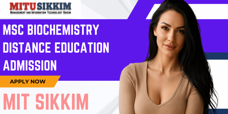 MSC Biochemistry Distance Education Admission