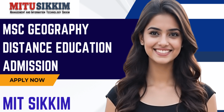 MSC Geography Distance Education Admission